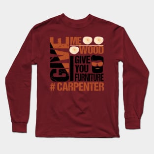 Bearded Carpenter Woodworker Handyman Make Wood & Furniture - Carpenter Long Sleeve T-Shirt